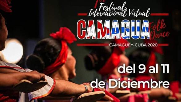  I Festival Internacional Virtual “Camagua Folk Dance ”