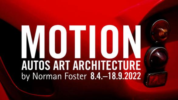 Motion. Autos, Art, Architecture by Norman Foster
