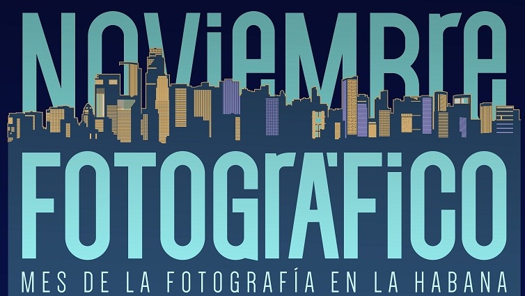 Un Noviembre para la fotografía en Cuba 