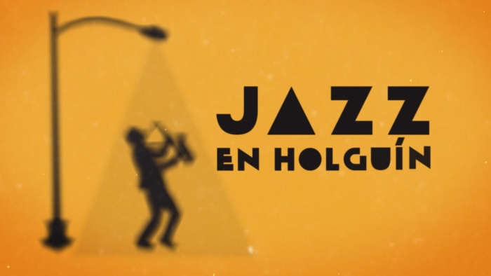 Convocan al Primer Festival y Concurso Jazz en Holguín