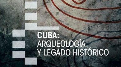 Premio Academia para Cuba: Arqueología y Legado Histórico