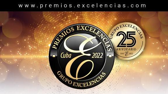 Premios Excelencias Cuba 2022: Últimos días para presentar tu candidatura 