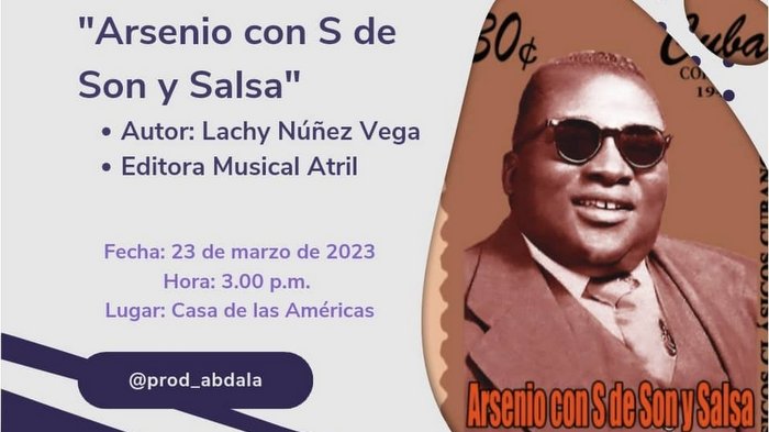 "Arsenio con S de Son y Salsa", un libro necesario