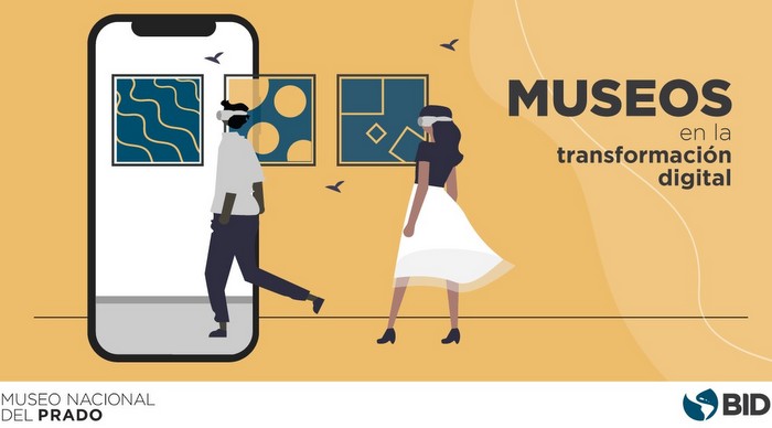 El Museo del Prado y el BID lanzan el curso “Museos en la Transformación digital”