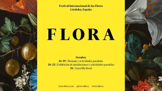 FLORA: Un festival para el arte floral y mucho más