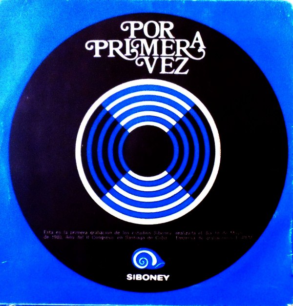 Ejemplar correspondiente a la primera grabación de los Estudios Siboney realizada con la música de Juan Almeida. 