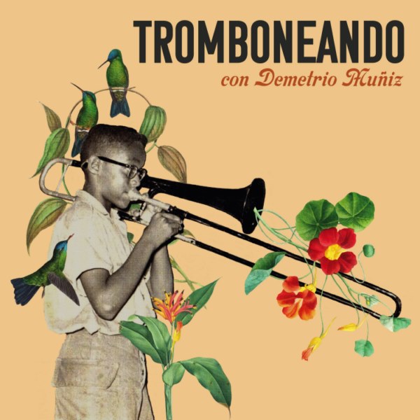portada de "Tromboneando con Demetrio Muñiz"