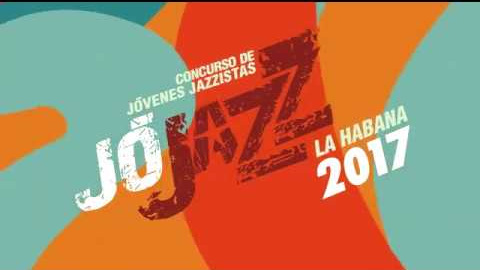 Young Jazz Musicians Competition Begins in Havana