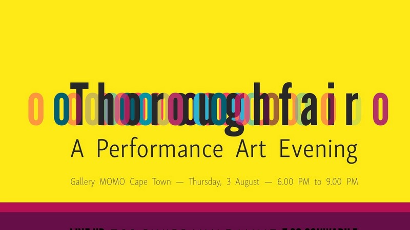 Thoroughfair: A Performance Art Evening