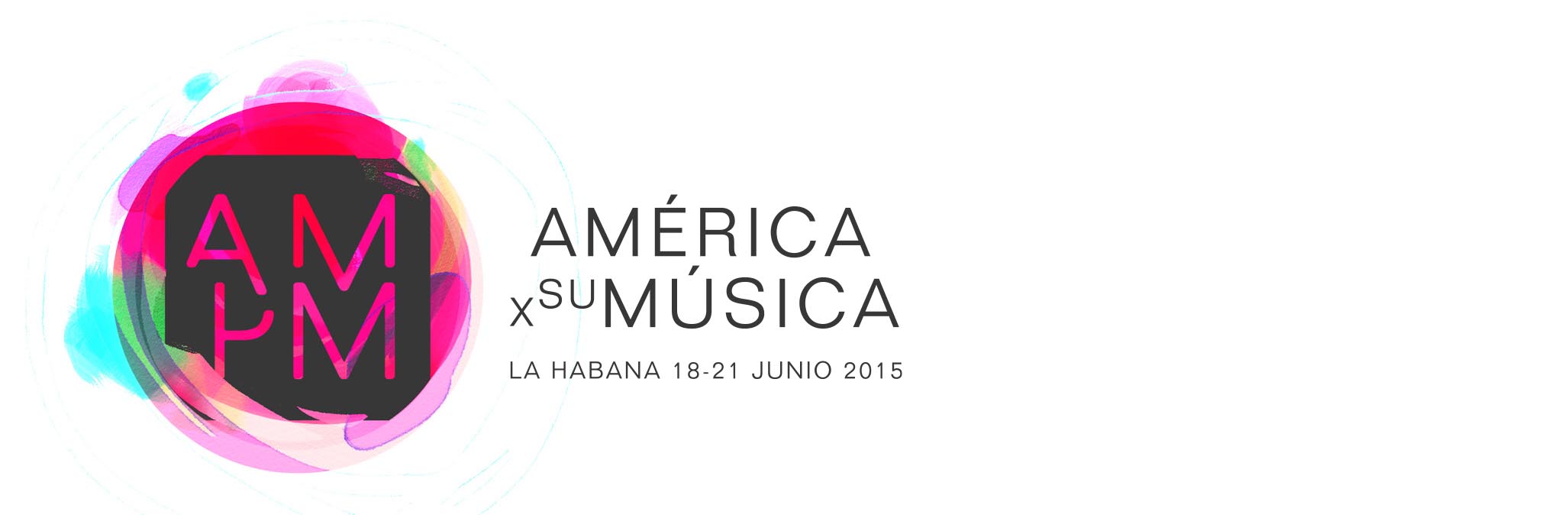 AM-PM “América Por su Música”