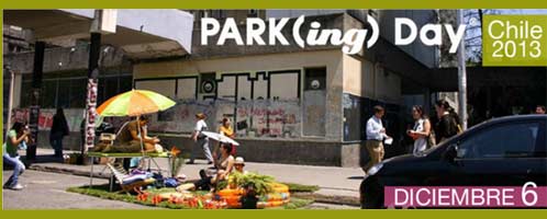 Park(ing) Day Chile 2013 invites artists, designers and common citizens to intervene a public parking