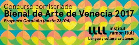 Cataluña busca comisario para participar en la Bienal de Artes Visuales de Venecia 2017