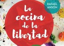 Rafael Ansón presenta en Madrid su nuevo libro, La cocina de la libertad, sobre el nuevo concepto de gastronomía en España 