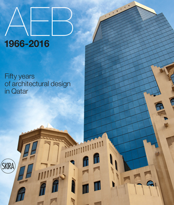 AEB 1966-2016. Fifty Years of architectural design in Qatar