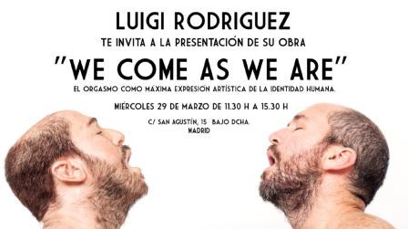 Luigi Rodríguez y el orgasmo como máxima expresión de la identidad humana