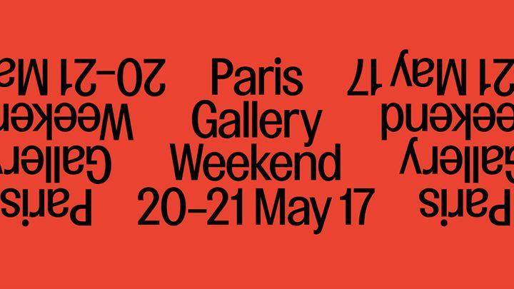 Paris Gallery Weekend. 4th édition