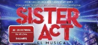 El musical ‘Sister Act’ llega a Baluarte la próxima semana