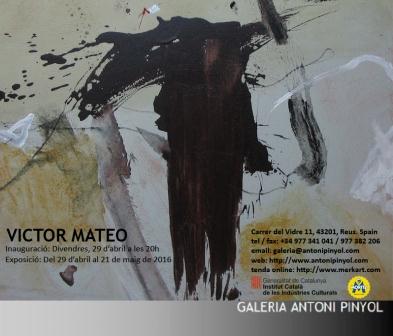 Gallery Antoni Pinyol. Victor Mateo