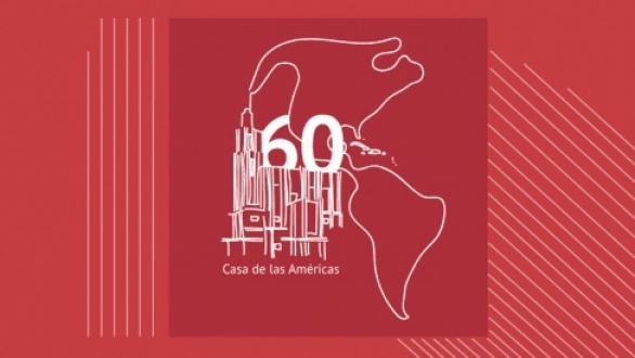 60 years of Casa de las Américas