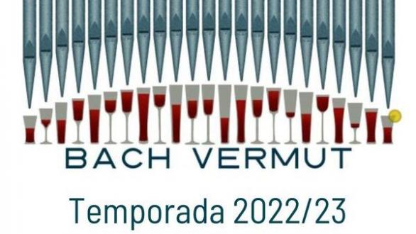 cartel de "Bach Vermut" temporada 2022/2023