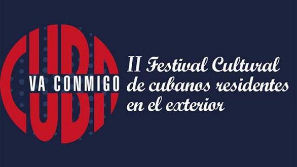 Cartel del Festival de Cultura con Cubanos Residentes en el Exterior “Cuba va conmigo”.