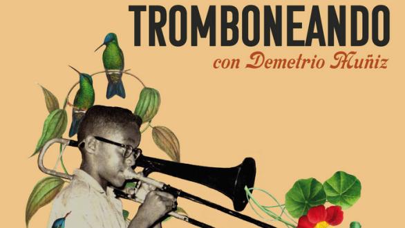 detalle de la portada de "Tromboneando con Demetrio Muñiz"
